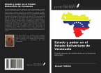 Estado y poder en el Estado Bolivariano de Venezuela