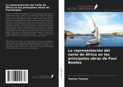La representación del norte de África en las principales obras de Paul Bowles - Touzani, Hamza