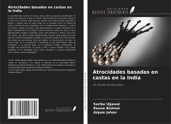 Atrocidades basadas en castas en la India - Ujjawal, Sarika; Bishnoi, Reena; Jahan, Anjum