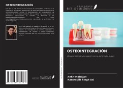 OSTEOINTEGRACIÓN - Mahajan, Ankit; Singh Asi, Kanwarjiit