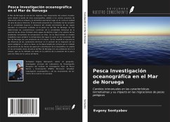 Pesca Investigación oceanográfica en el Mar de Noruega - Sentyabov, Evgeny