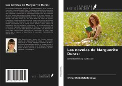Las novelas de Marguerite Duras: - Stekolshchikova, Irina