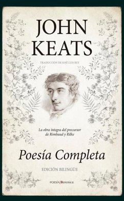John Keats. Poesía Completa - Keats, John
