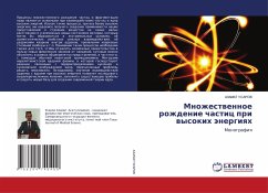 Mnozhestwennoe rozhdenie chastic pri wysokih änergiqh - USAROV, AZAMAT