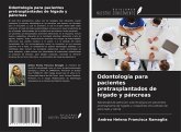 Odontología para pacientes pretrasplantados de hígado y páncreas