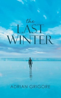 The Last Winter - Adrian Grigore