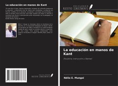 La educación en manos de Kant - Mungoi, Nélio E.