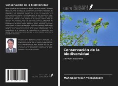 Conservación de la biodiversidad - Yekeh Yazdandoost, Mahmood