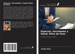 Espacios, Sociedades y Salud: Ritos de Paso - Giani, Sergio