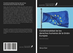 Condicionalidad de los derechos humanos de la Unión Europea - Özer, Derya