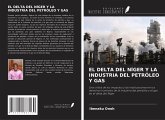 EL DELTA DEL NÍGER Y LA INDUSTRIA DEL PETRÓLEO Y GAS