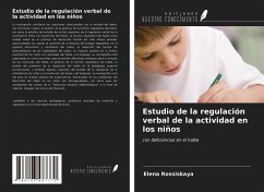 Estudio de la regulación verbal de la actividad en los niños - Rossiskaya, Elena