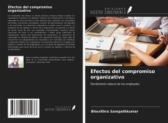 Efectos del compromiso organizativo - Sampathkumar, Bhavithra