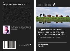 La ganadería lechera como fuente de ingresos para los hogares rurales - Agrawal, Aditi; R., Raju