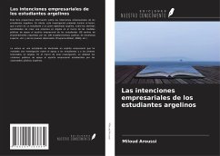 Las intenciones empresariales de los estudiantes argelinos - Aroussi, Miloud
