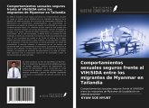 Comportamientos sexuales seguros frente al VIH/SIDA entre los migrantes de Myanmar en Tailandia