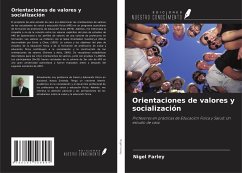 Orientaciones de valores y socialización - Farley, Nigel