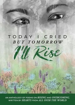 Today I Cried, But Tomorrow I'll Rise - Brose, Nicci