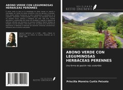 ABONO VERDE CON LEGUMINOSAS HERBÁCEAS PERENNES - Moreira Curtis Peixoto, Priscilla