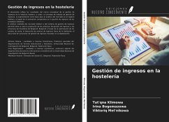 Gestión de ingresos en la hostelería - Klimowa, Tat'qna; Bogomazowa, Irina; Mel'nikowa, Viktoriq