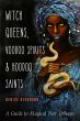 Witch Queens, Voodoo Spirits, and... - Bild 1