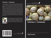 Volumen I. Cantalupo