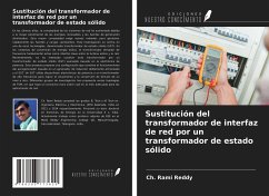 Sustitución del transformador de interfaz de red por un transformador de estado sólido - Reddy, Ch. Rami