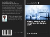 BUENAS PRÁCTICAS DE INVESTIGACIÓN CLÍNICA (GCP)