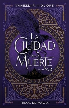 Ciudad de la Muerte, La - Rodriguez Migliore, Vanessa