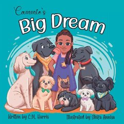 Cammie's Big Dream - Harris, C M
