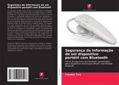 Segurança da Informação de um dispositivo portátil com Bluetooth - Tvrz, Frankie