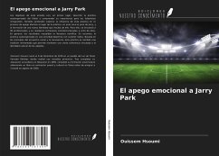 El apego emocional a Jarry Park - Hsoumi, Ouissem