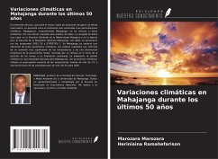 Variaciones climáticas en Mahajanga durante los últimos 50 años - Marozara, Marozara; Ramahefarison, Heriniaina