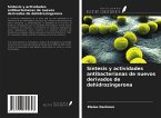 Síntesis y actividades antibacterianas de nuevos derivados de dehidrozingerona