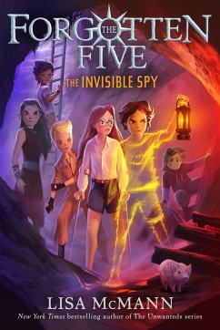 The Invisible Spy (the Forgotten Five, Book 2) - McMann, Lisa