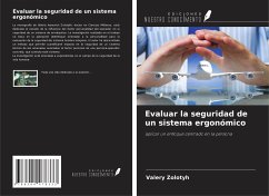 Evaluar la seguridad de un sistema ergonómico - Zolotyh, Valery