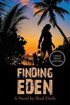 Finding Eden: A Perilous Quest For a Safe Migrant Homeland - Dude, Brad