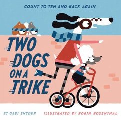 Two Dogs on a Trike - Snyder, Gabi