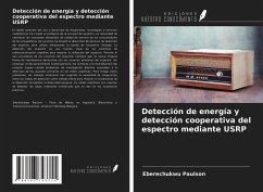 Detección de energía y detección cooperativa del espectro mediante USRP - Paulson, Eberechukwu