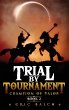 Trial by Tournament - Bild 1