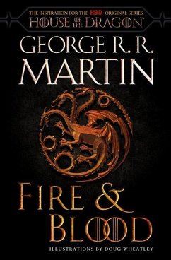 Fire & Blood (HBO Tie-in Edition) - Martin, George R. R.