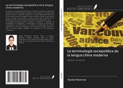 La terminología sociopolítica de la lengua china moderna - Nasirova, Saodat