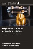 Impresión 3D para prótesis dentales
