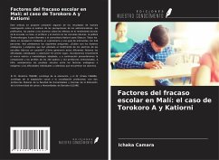 Factores del fracaso escolar en Malí: el caso de Torokoro A y Katiorni - Camara, Ichaka