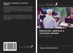 Educación, pobreza y currículo escolar - Da Silva Bezerra, Tiago