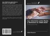 Las relaciones entre Rusia y Alemania en 2000-2016