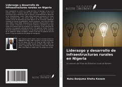 Liderazgo y desarrollo de infraestructuras rurales en Nigeria - Danjuma Shehu Kanam, Nuhu