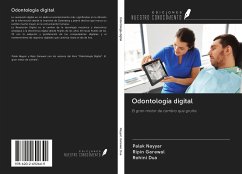 Odontología digital - Nayyar, Palak; Garewal, Ripin; Dua, Rohini