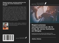 Repercusiones socioeconómicas de la trata de seres humanos en Etiopía - Olkeba, Abdisa