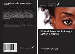 El feminismo en So Long a Letter y Anowa - Yengkangyi, Millicent; Balica, Braimah